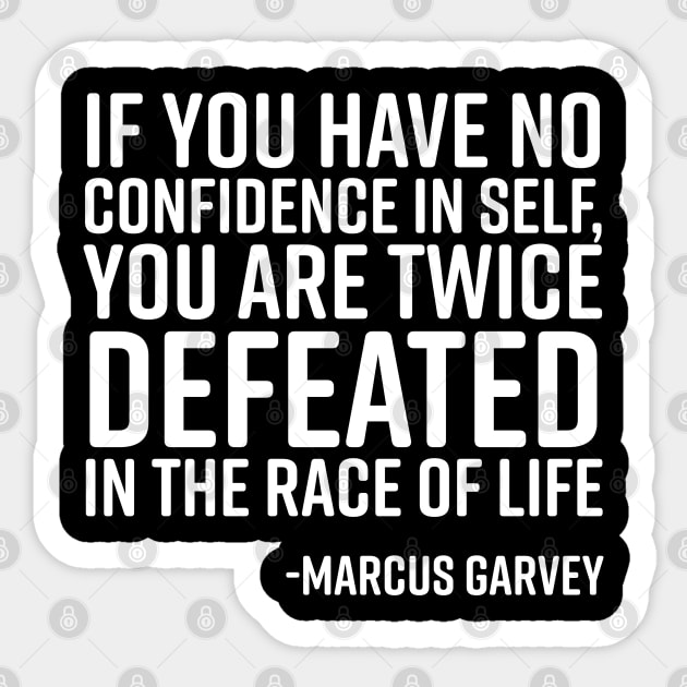 If You Have No Confidence, Marcus Garvey, Black History Sticker by UrbanLifeApparel